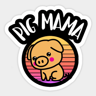 PIG MAMA Sticker